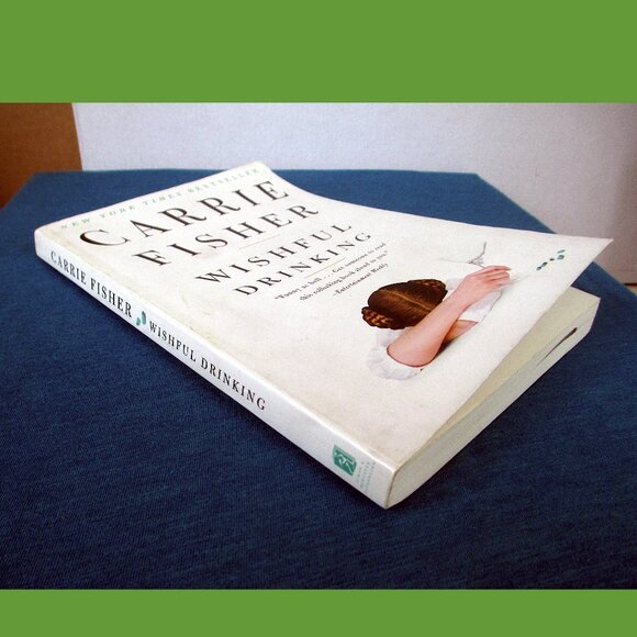 Book: Wishful Drinking, by Carrie Fisher - Picture 7 of 8